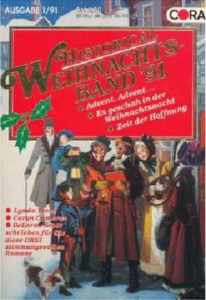 [Historical - Weihnachten 1991] • Advent, Advent... / Es Geschah in Der Weihnachtsnacht / Zeit Der Hoffnung